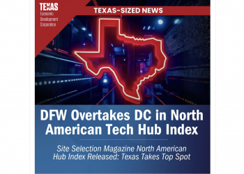 텍사스, ‘북미 테크 허브’ 중심축 부상 … DFW 1위·오스틴 7위·휴스턴 10위